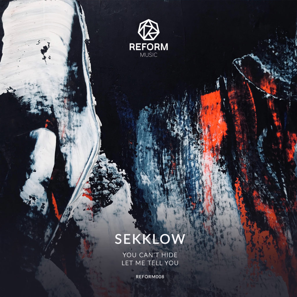 Sekklow - Let Me Tell Ya/You Cant Hide